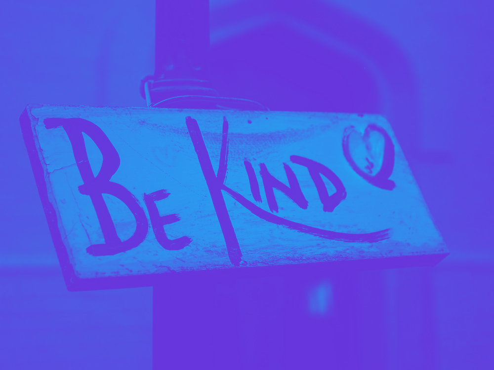  Sign that says Be Kind